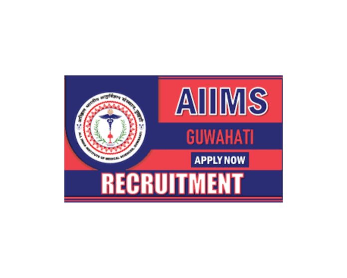 AIIMS Guwahati Faculty Recruitment