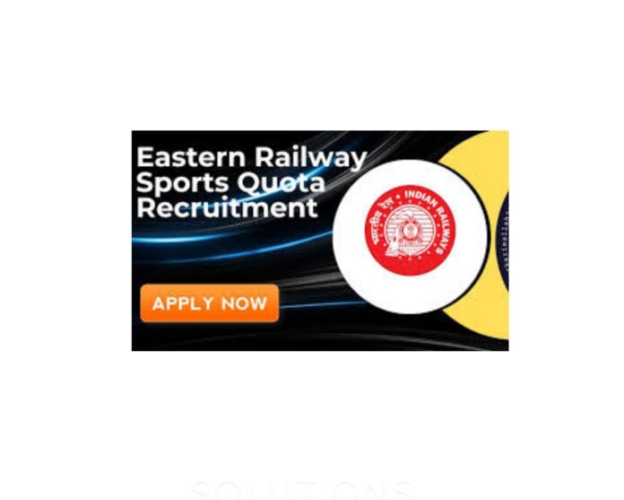Eastern Railway Sports Quota Recruitment 2024-25 Notification and Apply Online @ rrcrecruit.co.in: