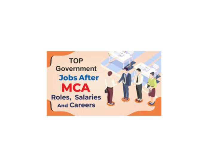 MCA Job Opportunities for Fresher in Government Sector