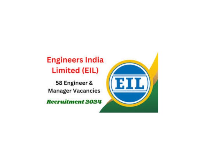 EIL Recruitment 2024: Apply Online for 58 Multiple Posts- Last Date Extended 09 December