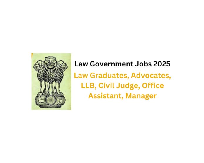 Latest Law Govt Jobs 2025