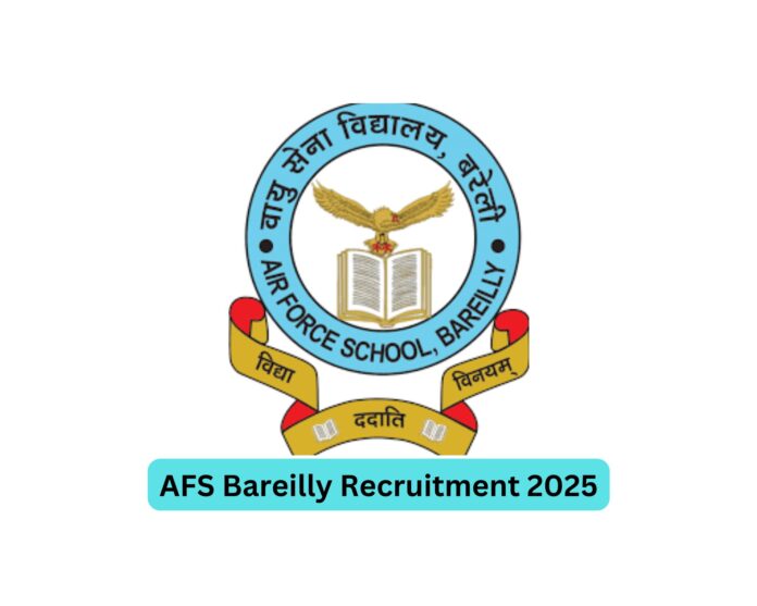 AFS Bareilly Recruitment 2025