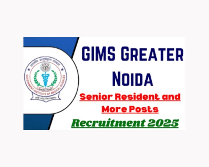 GIMS Recruitment 2025 for 31 Nursing, Paramedical, SR Posts