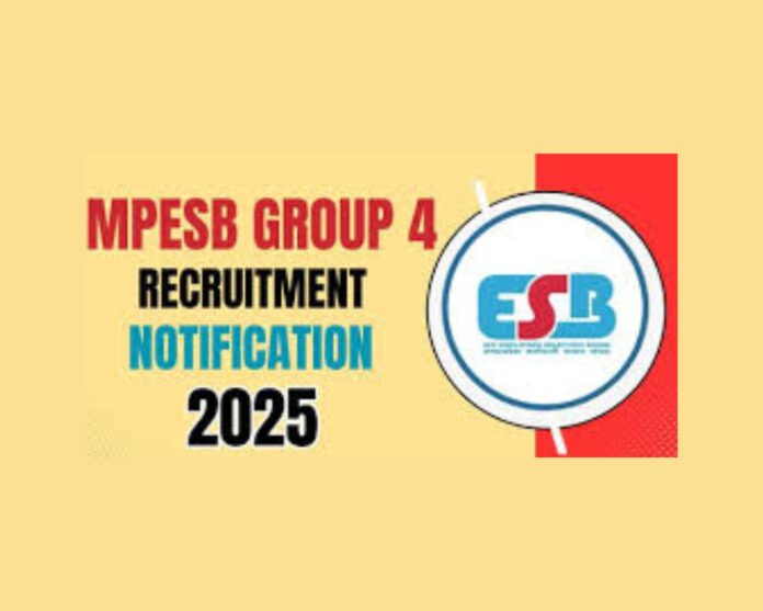 MPESB Group 4 Recruitment 2025