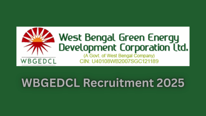West Bengal Green Energy Development Corporation Ltd (WBGEDCL) Recruitment 2025