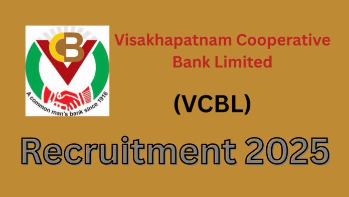 Visakhapatnam Cooperative Bank Recruitment 2025