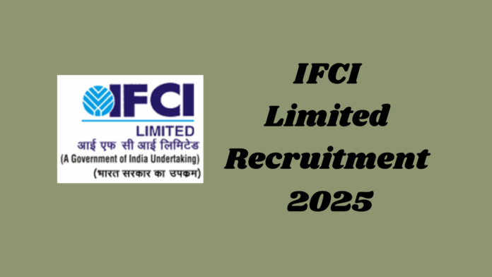 IFCI Limited Recruitment 2025