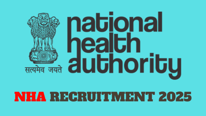 National Health Authority Recruitment 2025