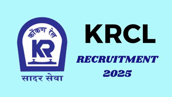 Konkan Railway Corporation Limited (KRCL) Recruitment 2025