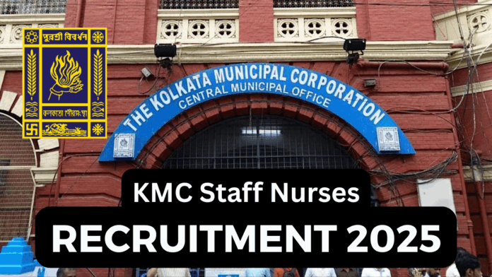 The online registration process for the Kolkata Municipal Corporation (KMC) Staff Nurse Vacancy 2025-26 will begin on 26th November 2025 and will close on 12th December 2025.
