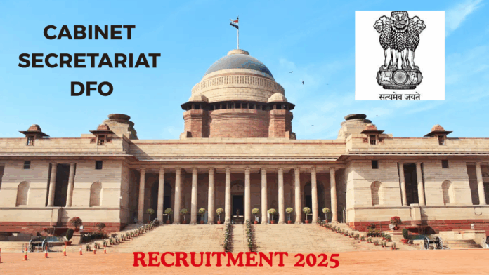 The offline application form for Cabinet Secretariat DFO Recruitment 2025 is available until 14 December 2025
