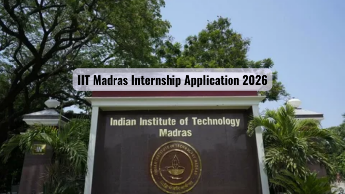 IIT Madras Internship 2026