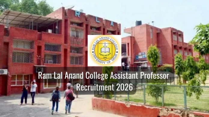 Ram Lal Anand College Assistant Professor Recruitment 2026
