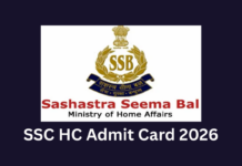 SSC HC Admit Card Released 2026: Physical Efficiency and Standard Tests Scheduled for February 9 SSC HC Admit Card Released 2026