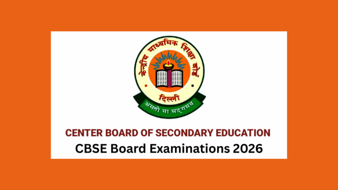 CBSE Board Examinations 2026