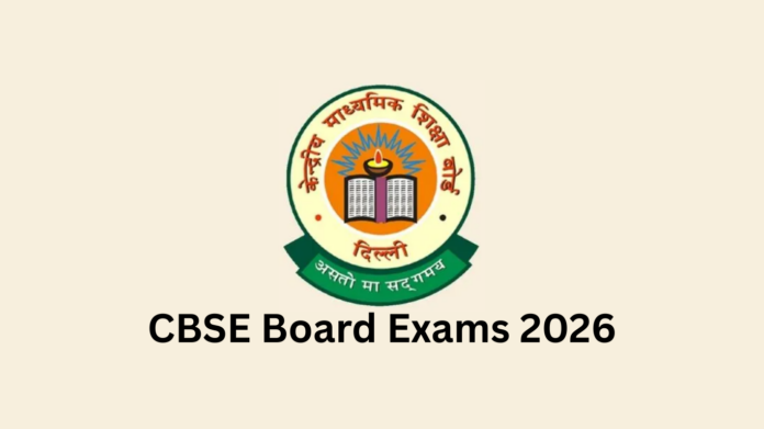 CBSE Board Exams 2026