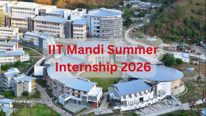 IIT Mandi Summer Internship 2026